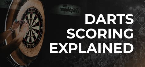 Darts Explained: How Darts Scoring Works .